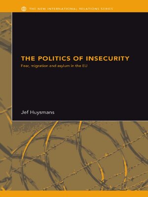 cover image of The Politics of Insecurity
